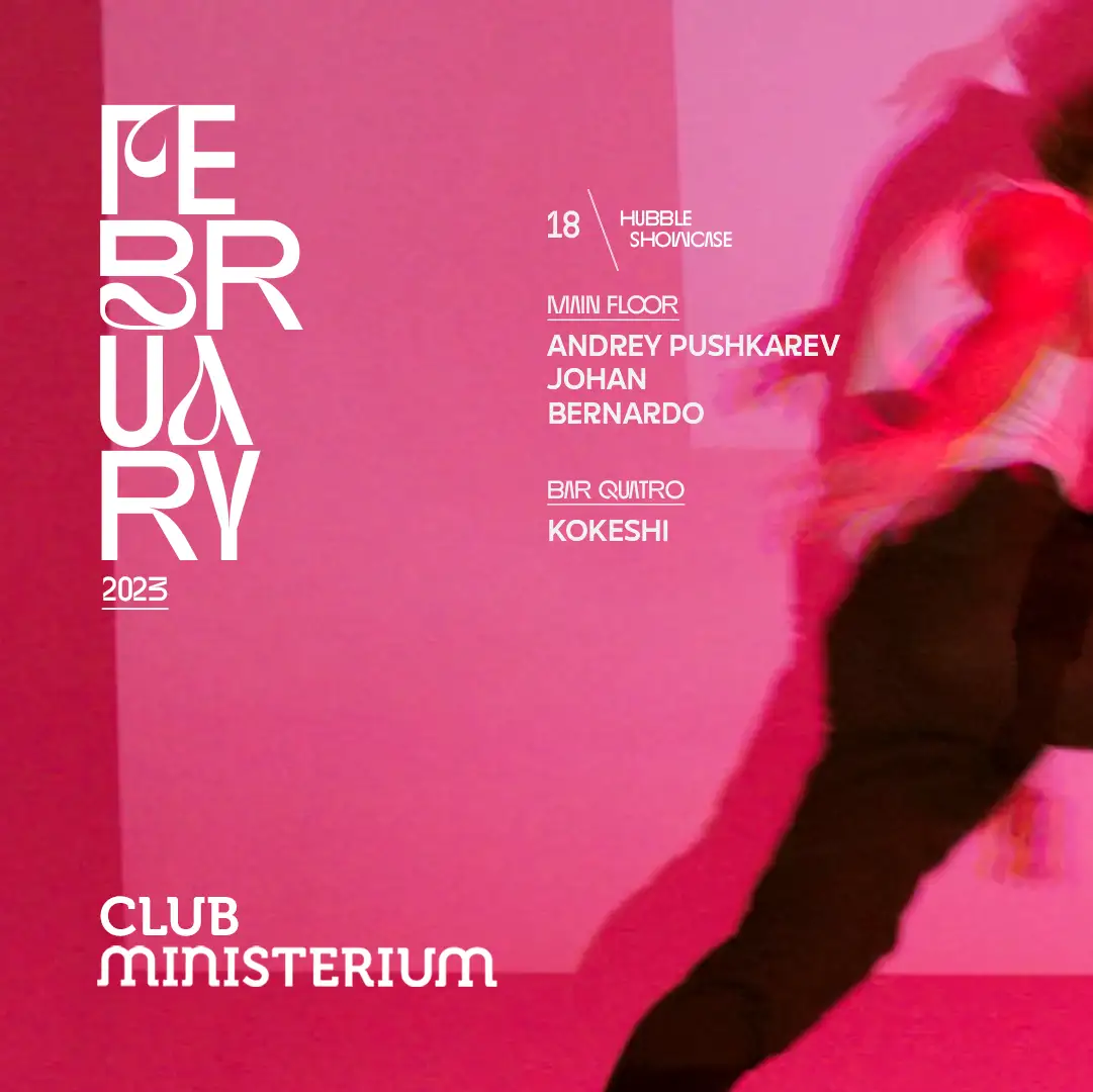Ministerium Club x Hubble Showcase Andrey Pushkarev, Johan, Bernardo & Kokeshi