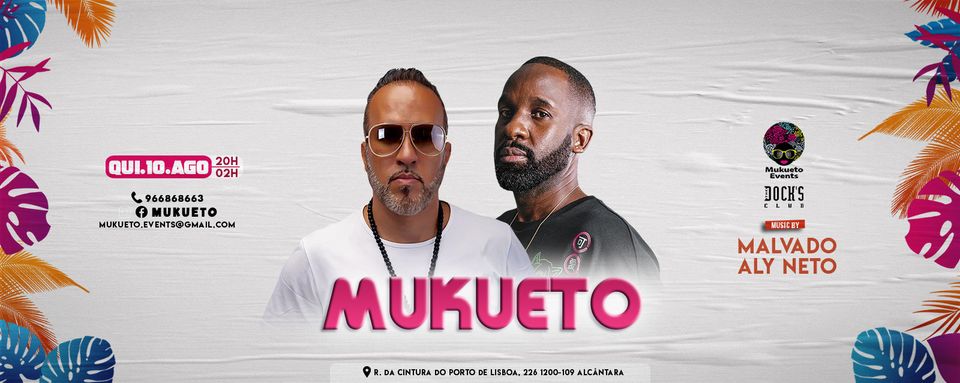Mukueto - THE DOCKS CLUB