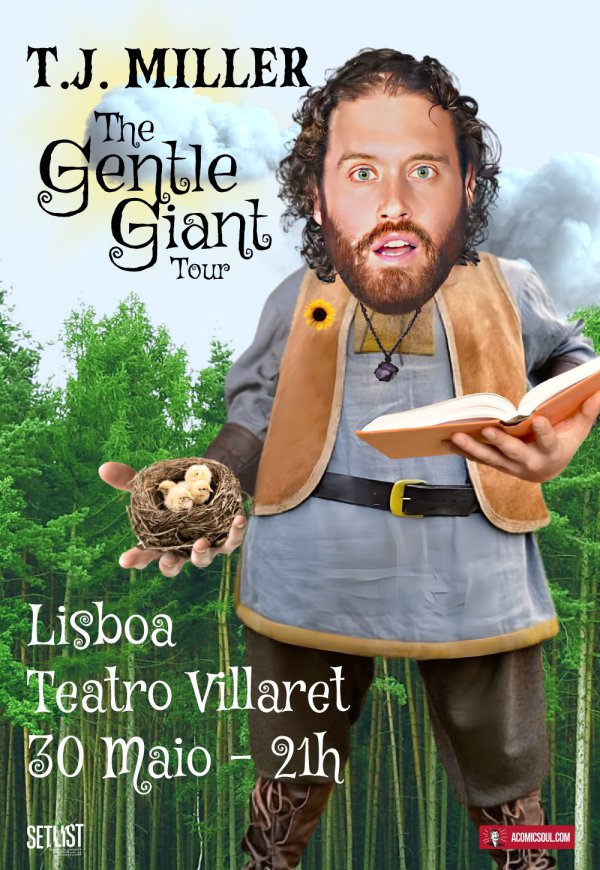 T. J. MILLER The Gentle Giant Tour