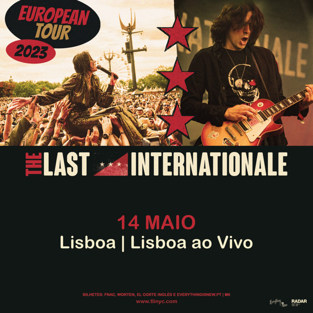 The Last Internationale - Lisboa ao Vivo