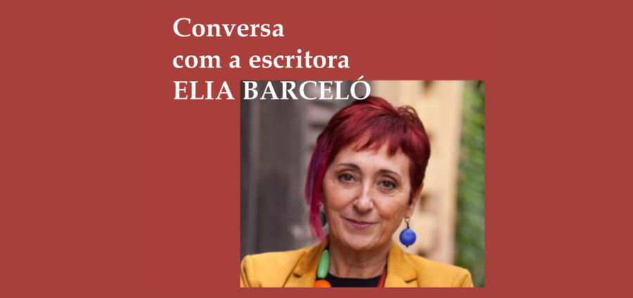 Conversa com a escritora Elia Barceló