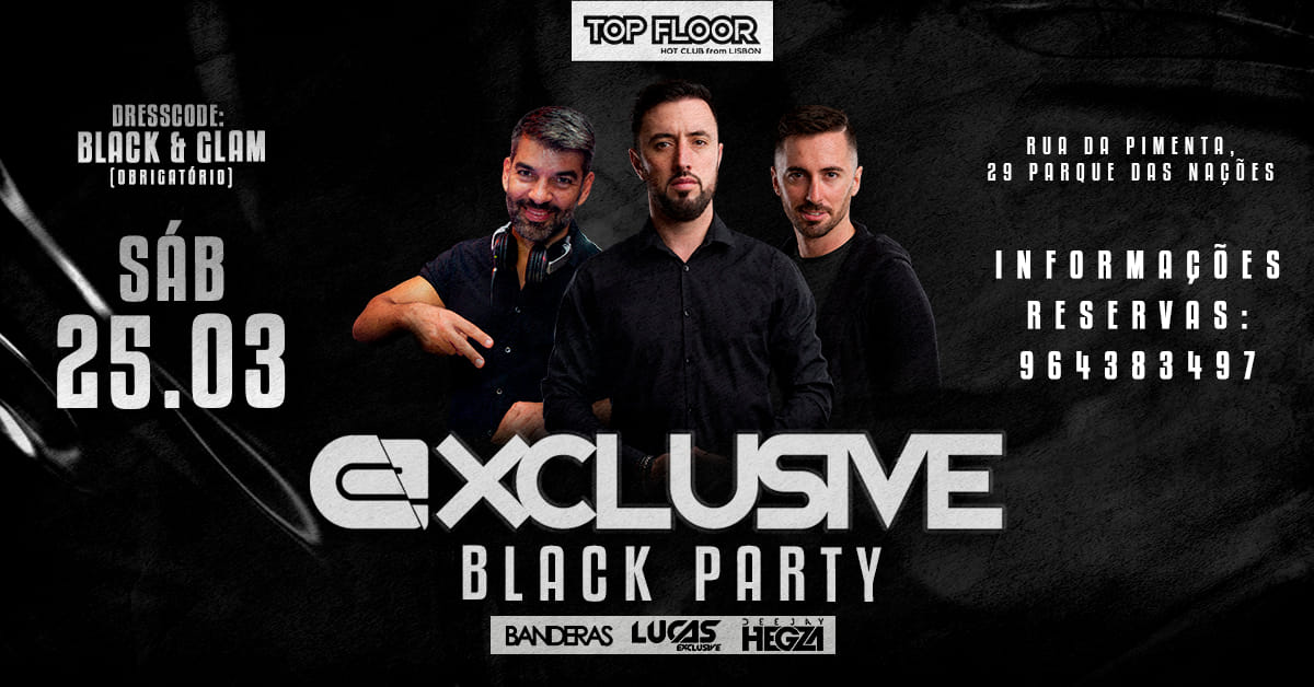 Exclusive Black Party - Top Floor