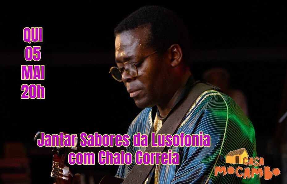 Jantar Sabores da Lusofonia com Chalo Correia