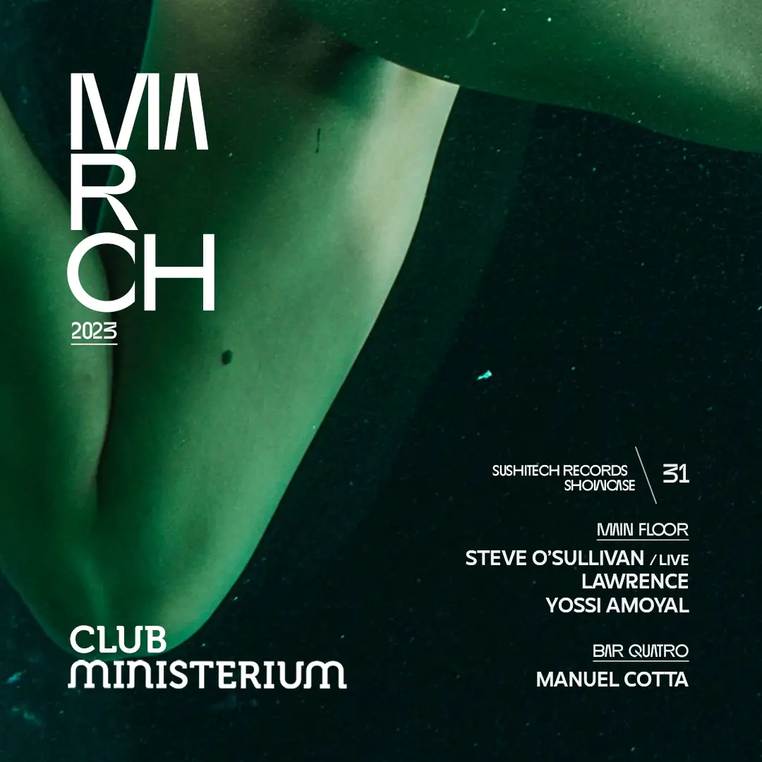 Ministerium Club x Sushitech Records Showcase // Steve O'Sullivan (Live), Lawrence and More
