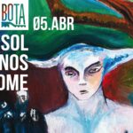 O Sol Que Nos Consome - BOTA