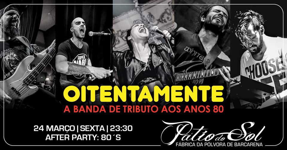 Oitentamente - Tributo Anos 80 After Party 80´s
