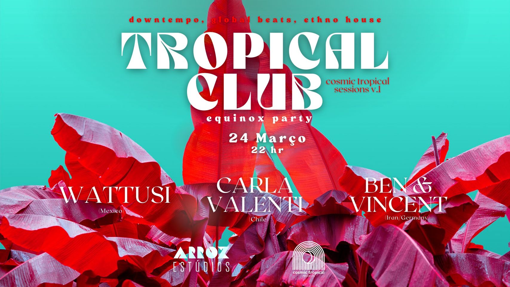 Cosmic Tropical Sessions::Tropical Club::Equinox Party
