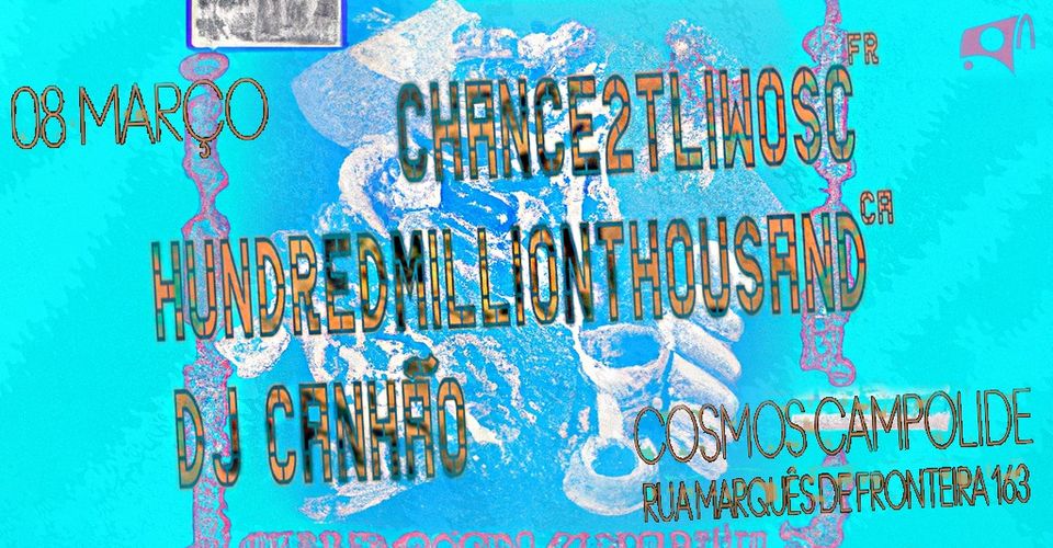 [RF] chance2tliwosc (FR) + hundredmillionthousand (CA) + DJ Canhão