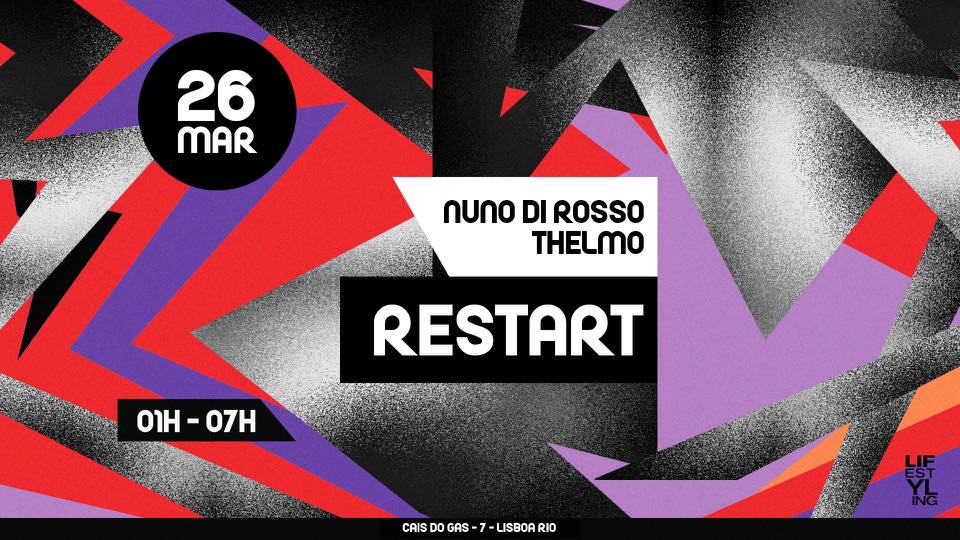 Restart w Nuno di Rosso & Thelmo