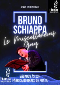STAND UP MUSIC HALL – LE MISCELLANEOUS GUY COM BRUNO SCHIAPPA