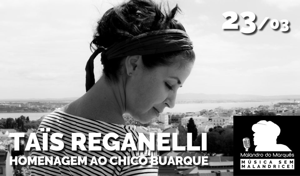 Taïs Reganelli. Homenagem ao Chico Buarque