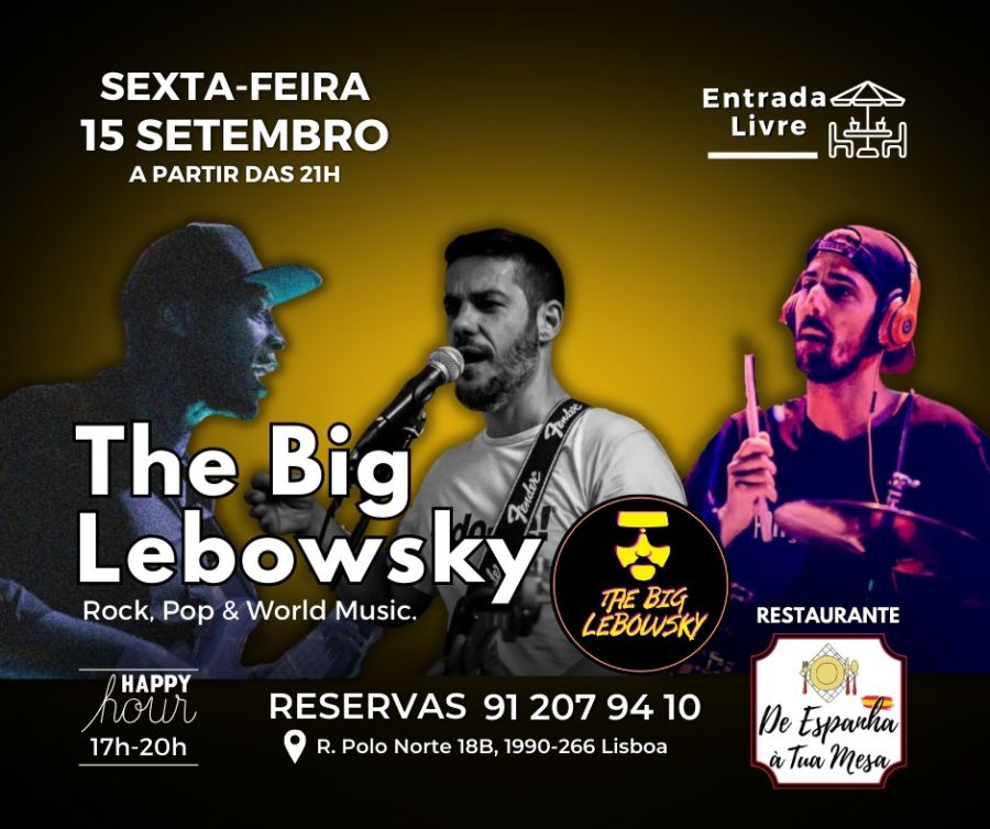 THE BIG LEBOWSKY Live no DE ESPANHA A TUA A MESA