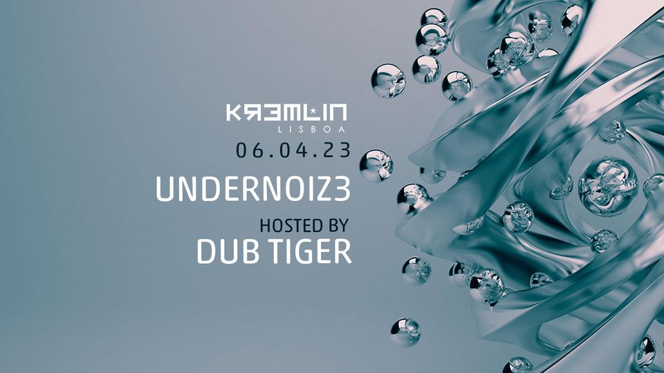Undernoiz3 - Hosted by Dub Tiger