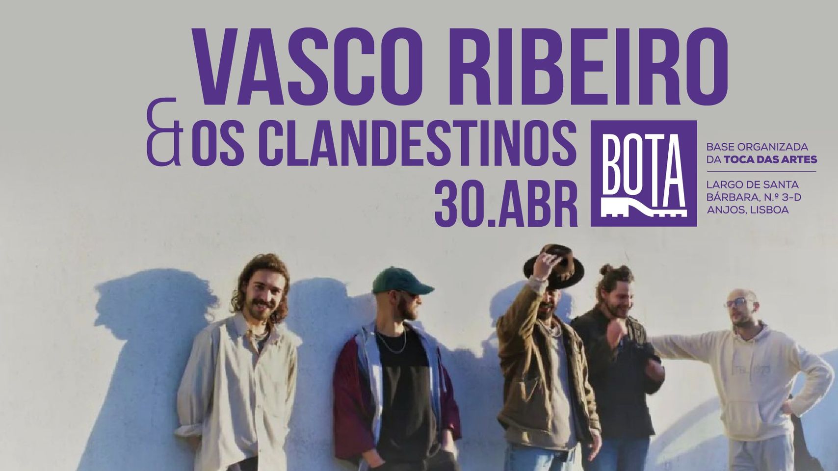 Vasco Ribeiro & Os Clandestinos - BOTA