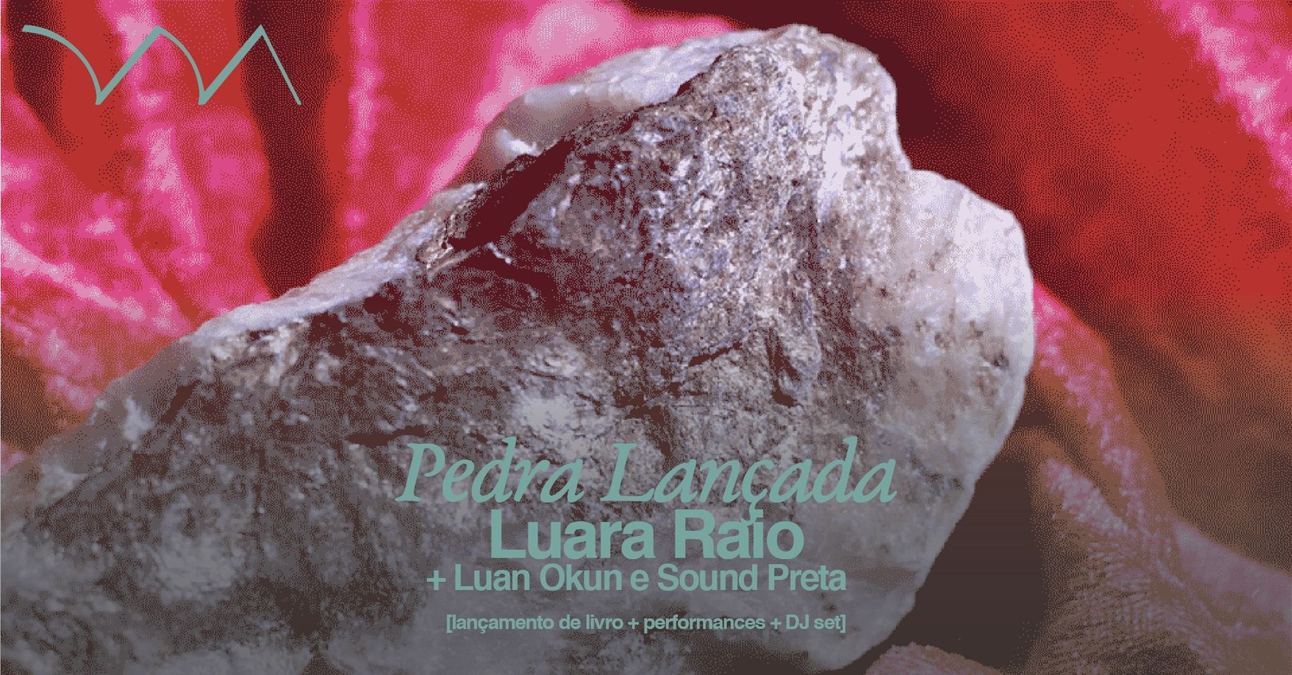 edra Lançada ❋ Luara Raio + Luan Okun e Sound Preta