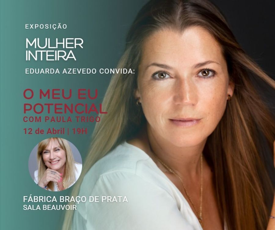 O MEU EU POTENCIAL com Paula Trigo