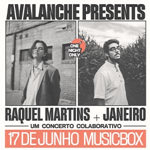 AVALANCHE - RAQUEL MARTINS + JANEIRO