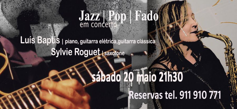 Jazz Pop Fado - Luis Baptis & Sylvie Roguet