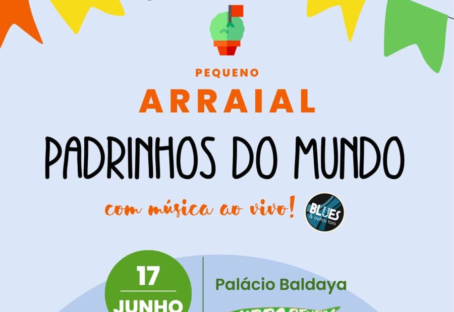 Pequeno Arraial Padrinhos do Mundo