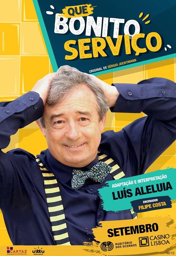 QUE BONITO SERVIÇO Com Luís Aleluia