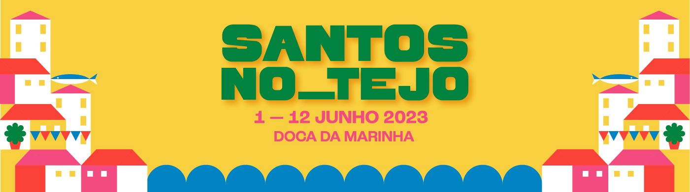 Santos no Tejo 2023 - Lisboa