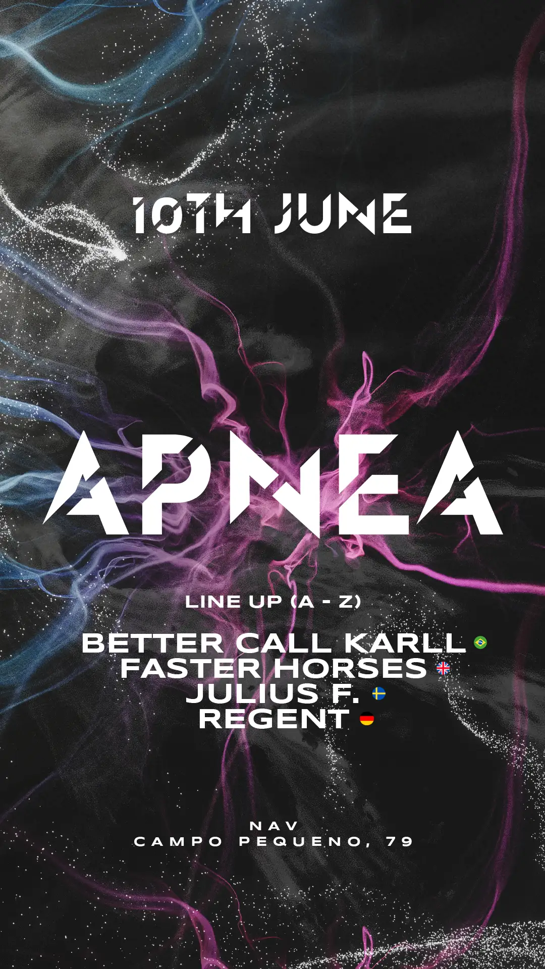 Apnea - with Faster Horses (UK) & Regent (DE)