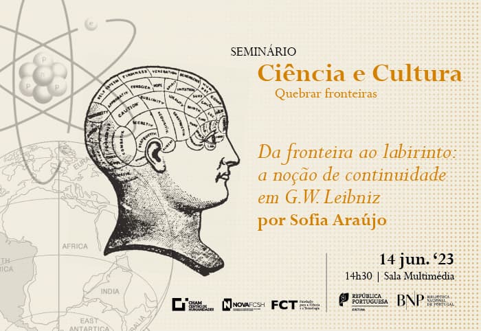 Seminário Ciência e Cultura. Quebrar fronteiras. Da fronteira ao labirinto: a noção de continuidade em G. W. Leibniz