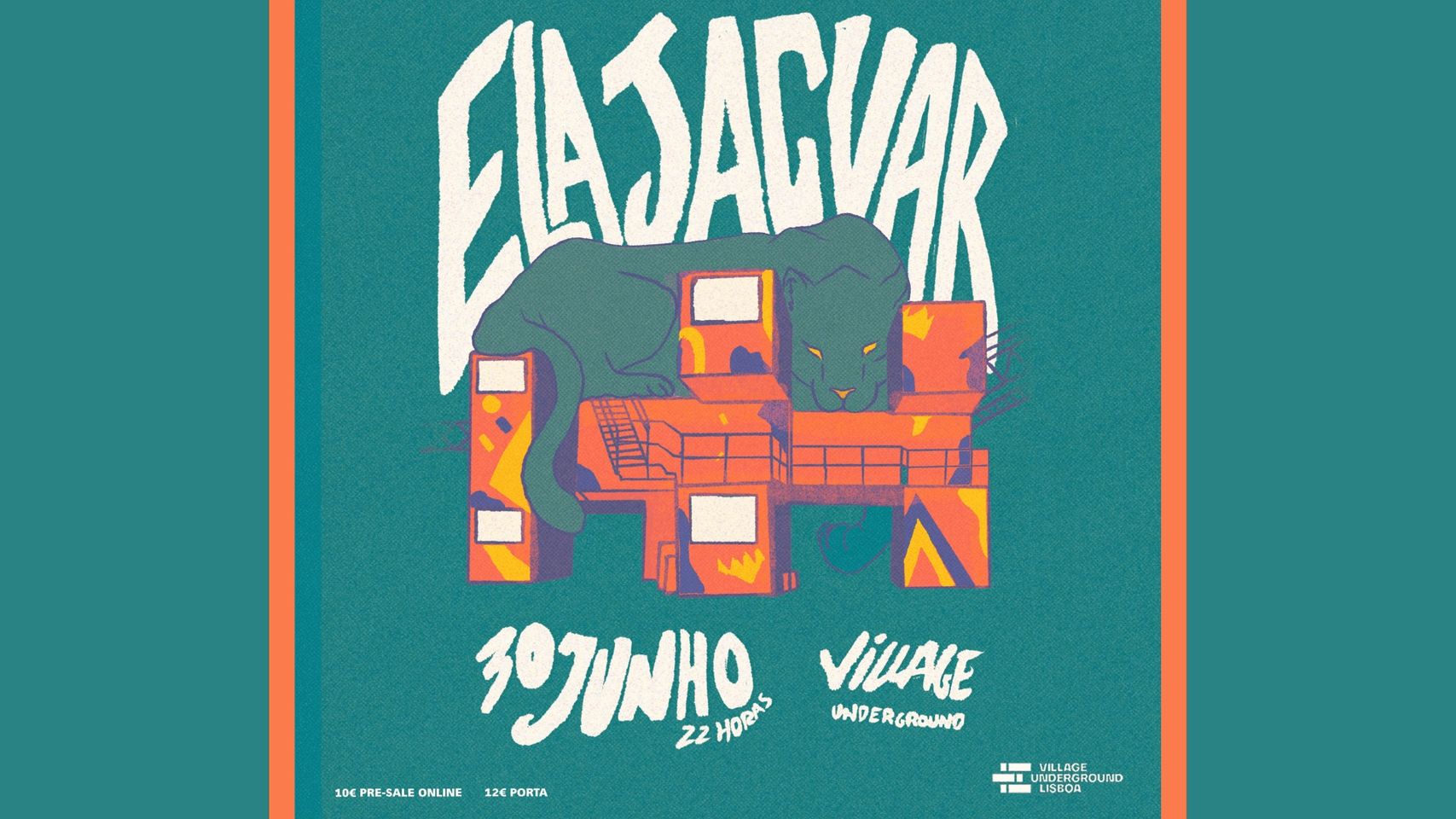 Ela Jaguar - Village Underground Lisboa