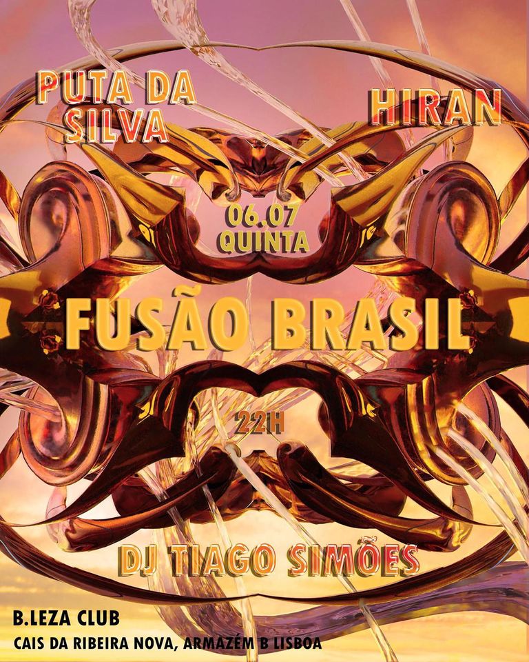 FUSÃO BRASIL Puta da Silva + Hiran