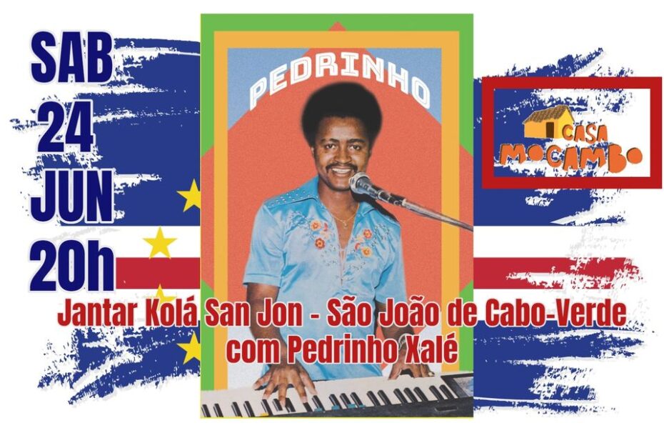 Jantar Kolá San Jon - São João de Cabo-Verde com Pedrinho Xalé