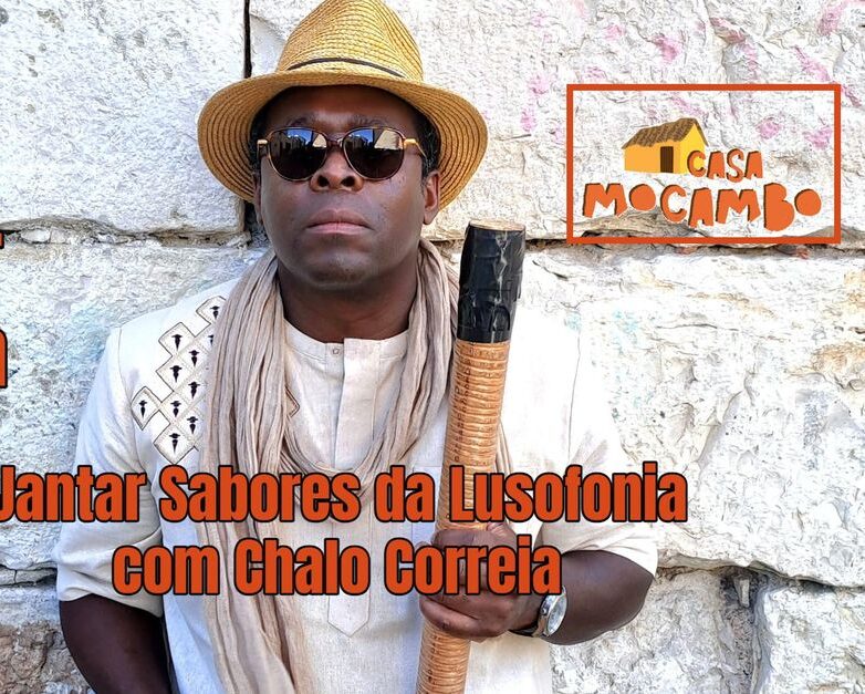 Jantar Sabores da Lusofonia com Chalo Correia