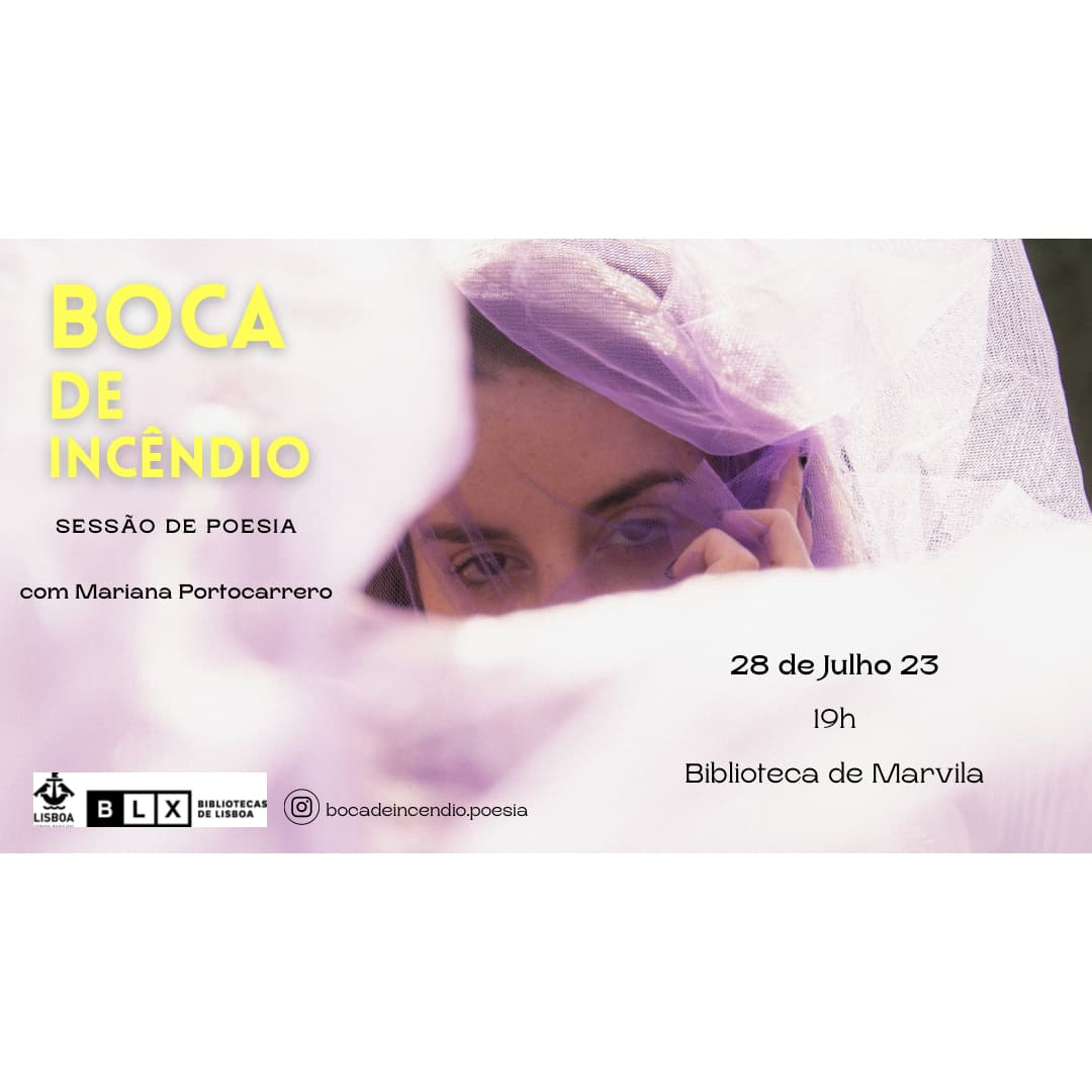 “Boca de Incêndio”- Sessão de Poesia