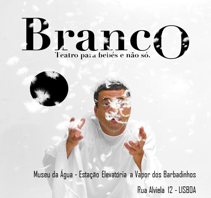 BRANCO - Teatro para bebés e não Só