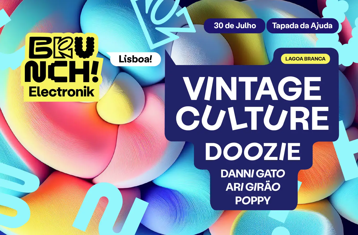 Brunch Electronik Lisboa #2 Vintage Culture, Doozie, Danni Gato, Ari Girão e Dj Poppy