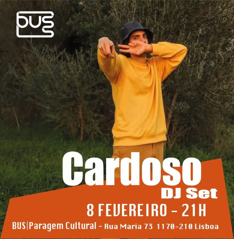 Cardoso - DJ Set - BUS - Paragem Cultural