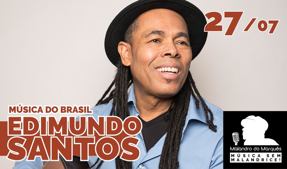 Edimundo Santos no Malandro do Marquês