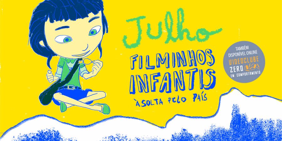 Filminhos Infantis à Solta pelo País - Julho 2023