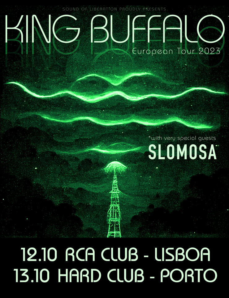 KING BUFFALO (USA) + SLOMOSA (NO) - RCA CLUB