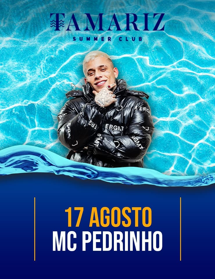 MC PEDRINHO - TAMARIZ SUMMER CLUB (1)