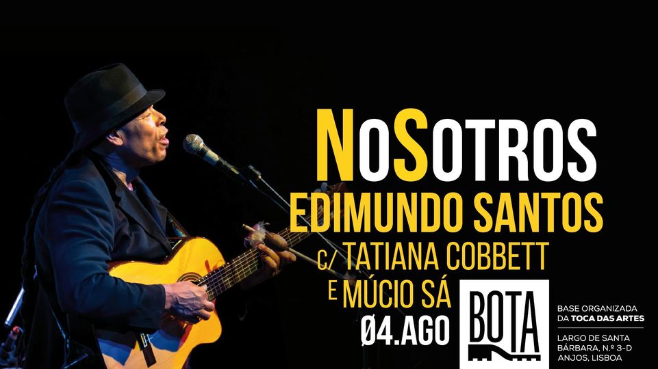 NoSotros - Edimundo Santos convida Tatiana Cobbett e Múcio Sá