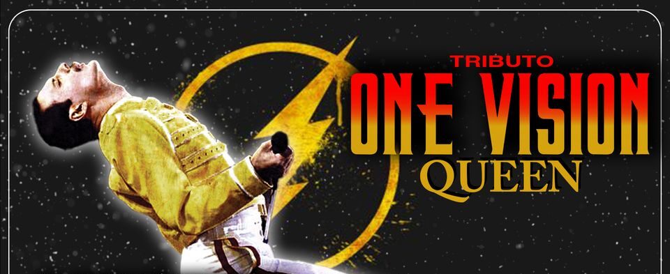 One Vision - Tributo Queen After Party 80´s