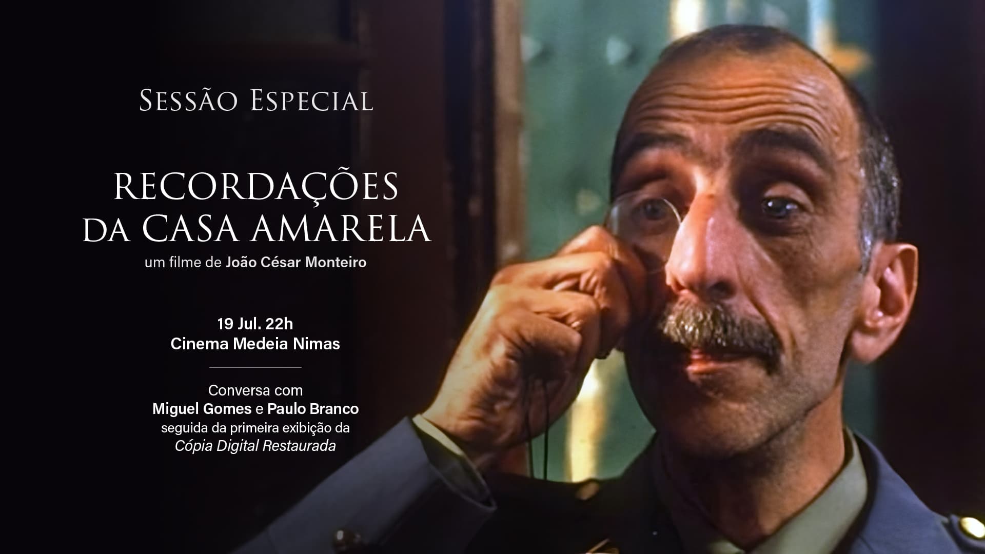 RECORDAÇÕES DA CASA AMARELA de César Monteiro