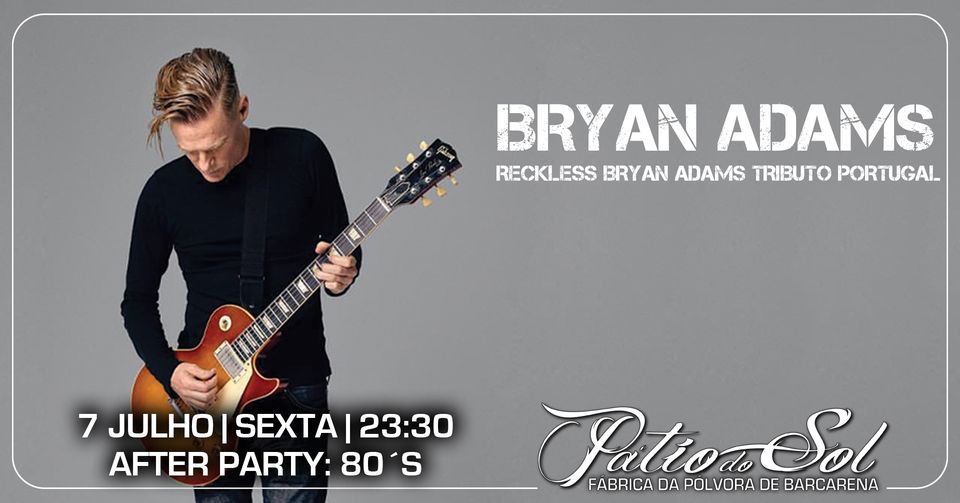 Reckless - Bryan Adams Tributo Portugal