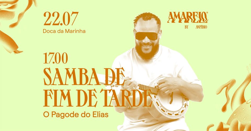 SAMBA DE FIM DE TARDE - O Pagode do Elias - AMARELO by ANFÍBIO
