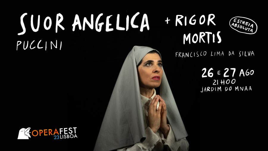 SUOR ANGELICA de Pucinni & RIGOR MORTIS