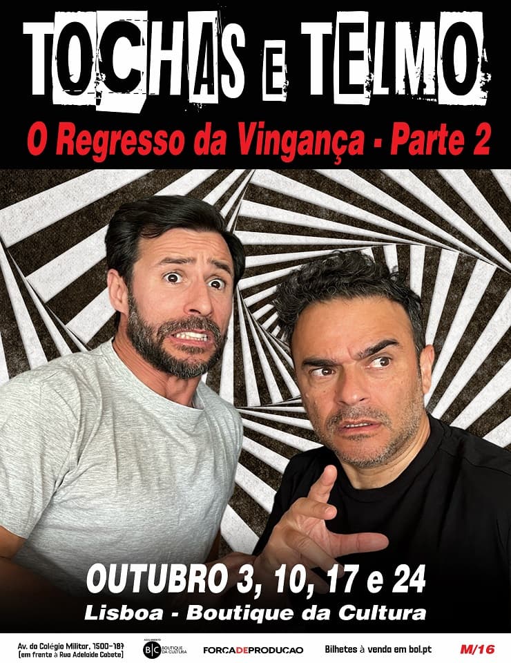 TOCHAS E TELMO - O REGRESSO DA VINGANÇA - PARTE 2