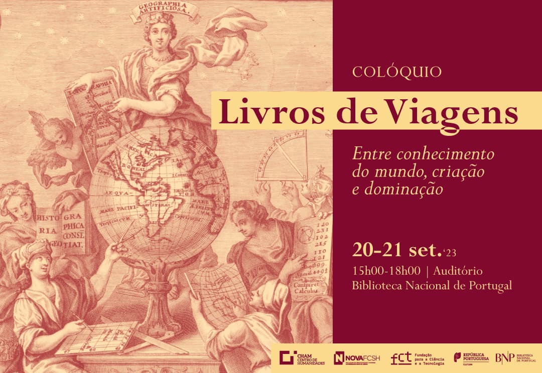 COLÓQUIO Livros de Viagens. Entre conhecimento do mundo, criação e dominação