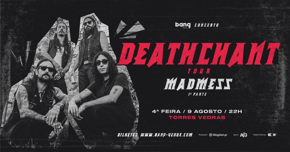Concerto Deathchant Tour & Madmess