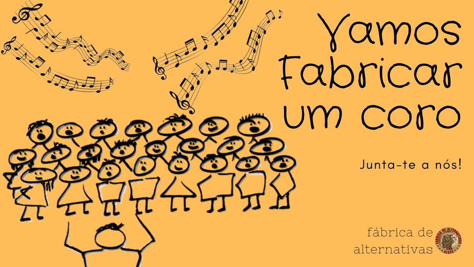 Coro da Fábrica - Fábrica de Alternativas