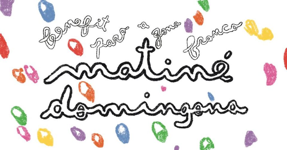 Matiné Domingona - Zona Franca nos Anjos